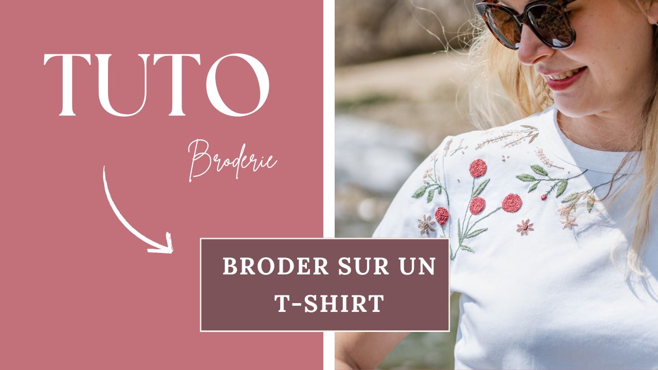 apprenez à broder en réalisant cette borderie sur un t-shirt à l'aide du tuto vidéo et de l'article complet qui vous accompagne au mieux dans cette réalisation brodée