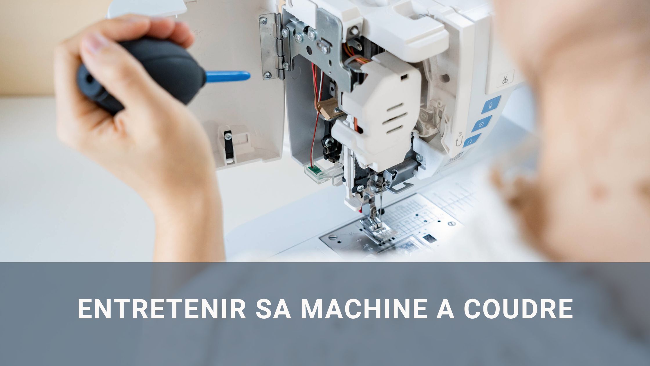 entretien machine a coudre astuce et conseils proposés par une marque de patrons de couture