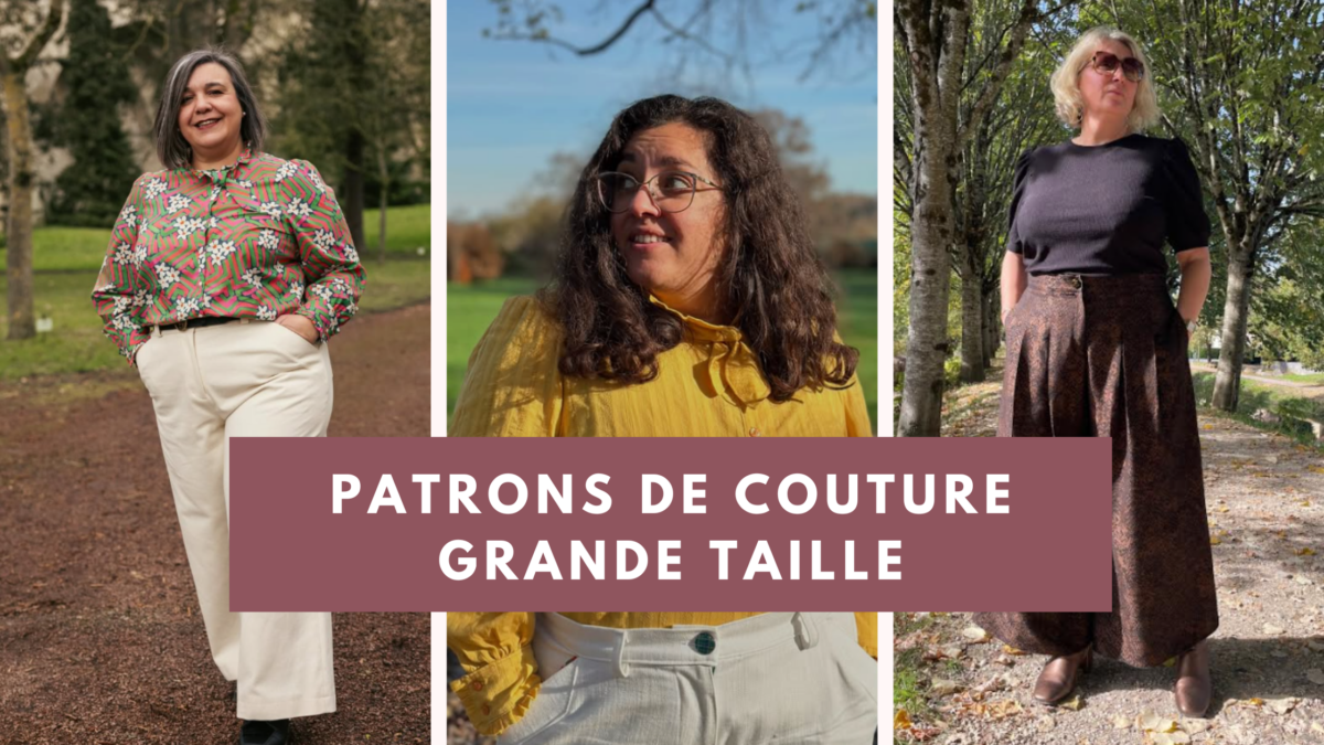 article de blog qui présente la démarche de gradation des patrons de couture grande taille atelier brizane